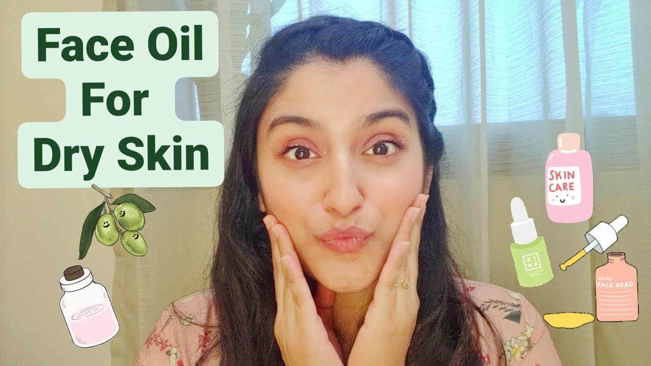 Face Oil for Dry Skin | Facial Oil for Very Dry, Sensitive Skin Type | CHITRANSHI