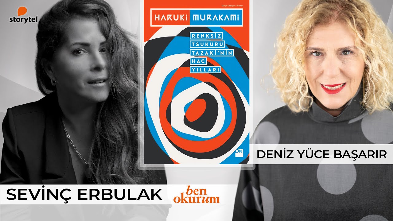 Renksiz Tsukuru Tazaki'nin Hac Yılları - Haruki Murakami // konuk Sevinç Erbulak // Ben Okurum