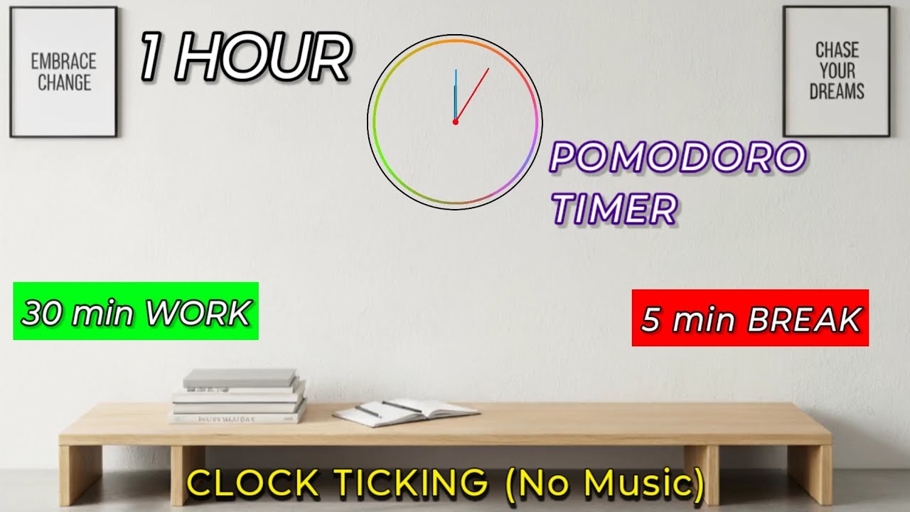 1 HOUR Pomodoro Timer ⏱️| 30 Min Silent | Pomodoro | Deep Focus, Study Clock Ticking