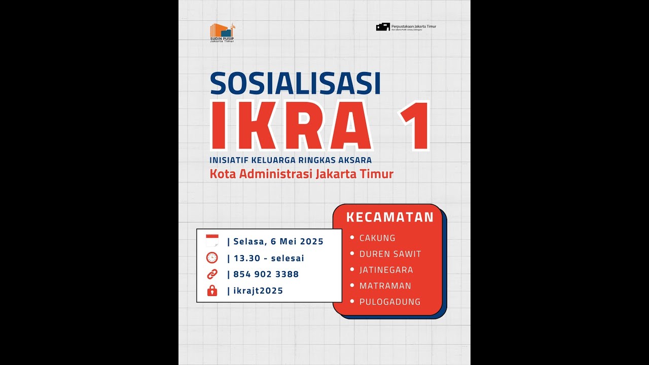 Sosialisasi IKRA 1 Kota Administrasi Jakarta Timur Tahun 2025