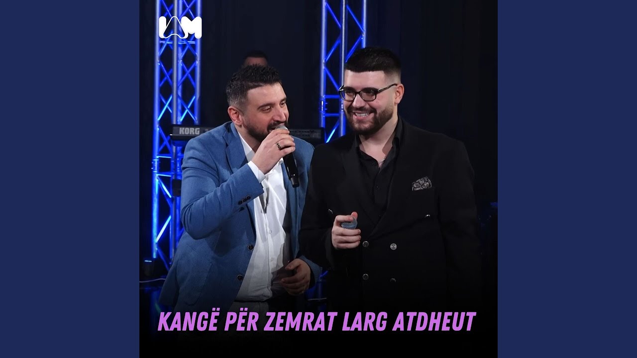 Kangë për zemrat larg atdheut (Live)