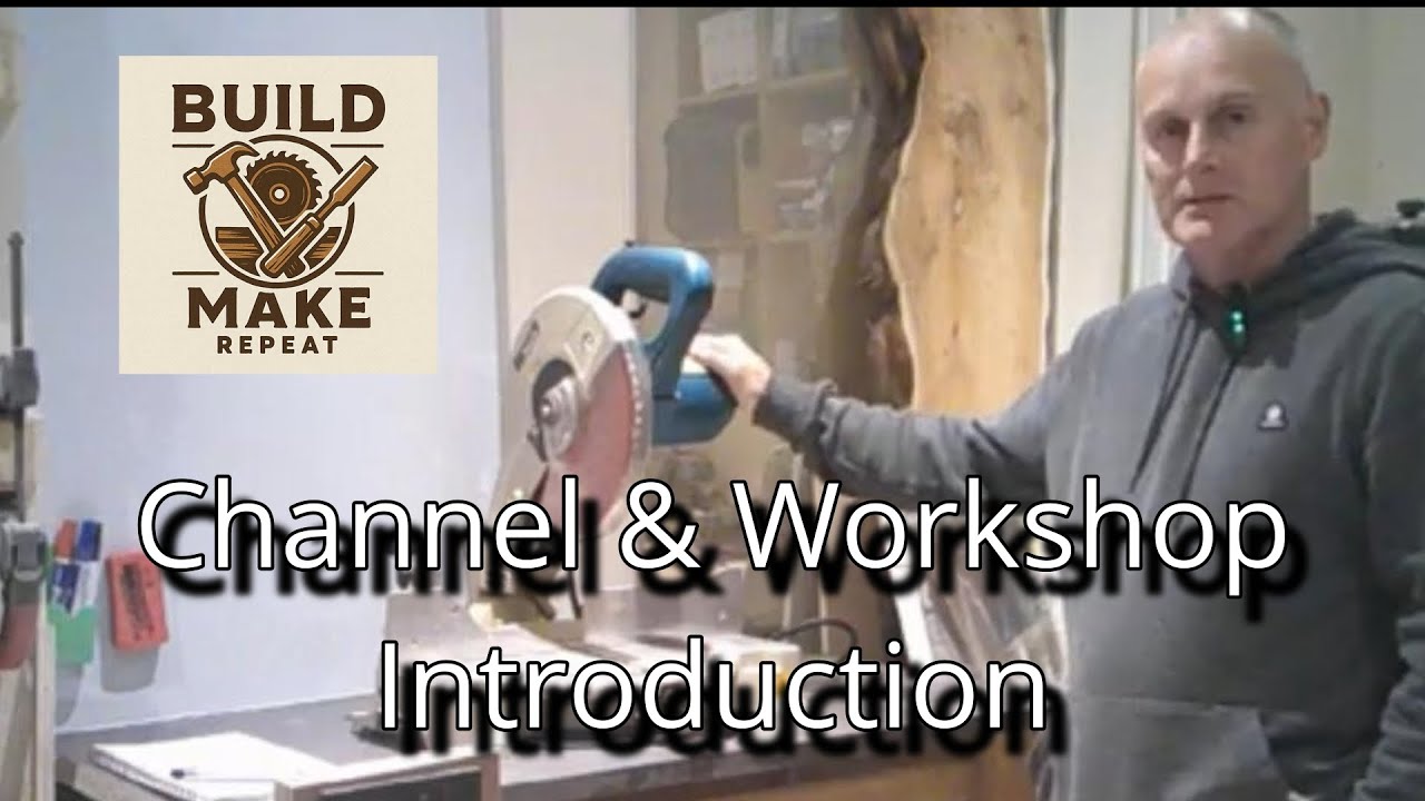 Build, Make Repeat channel introduction and workshop tour.