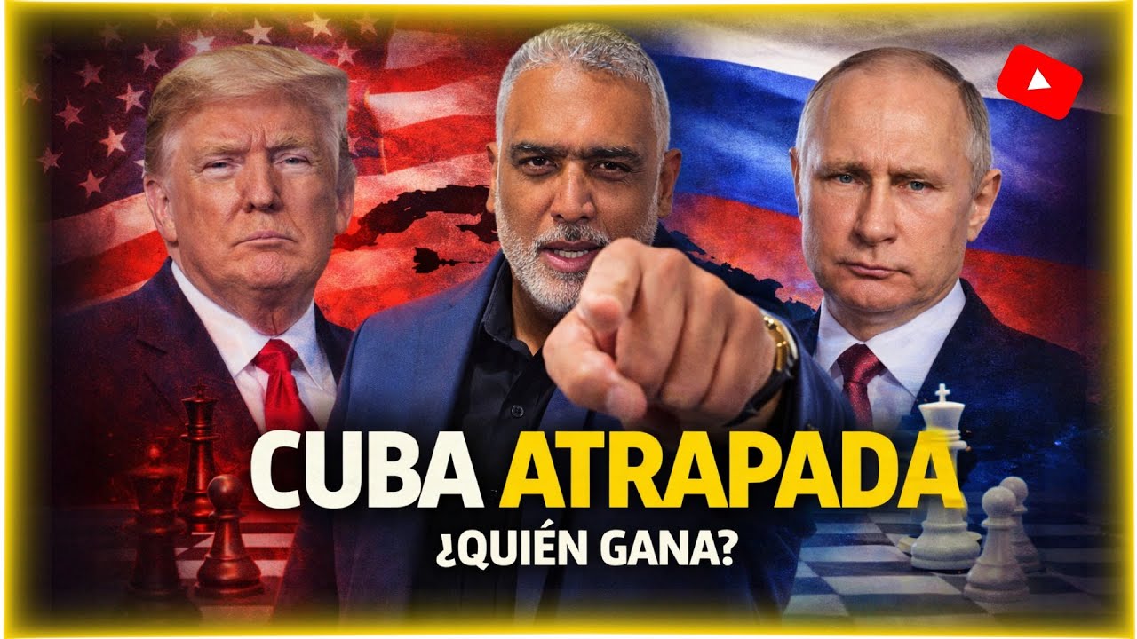 Cuba atrapada: Trump y Putin mueven sus fichas | 16 Feb 2026