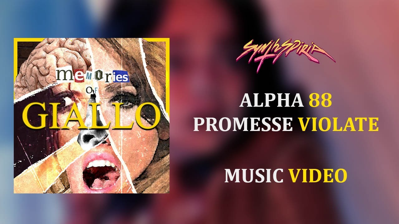 [Music Video] Alpha 88 - Promesse Violate
