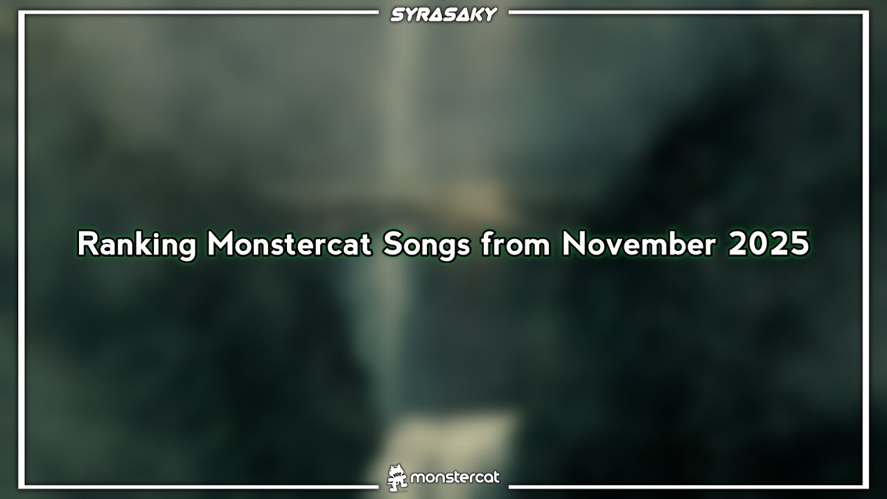 Ranking Monstercat Songs from November 2025