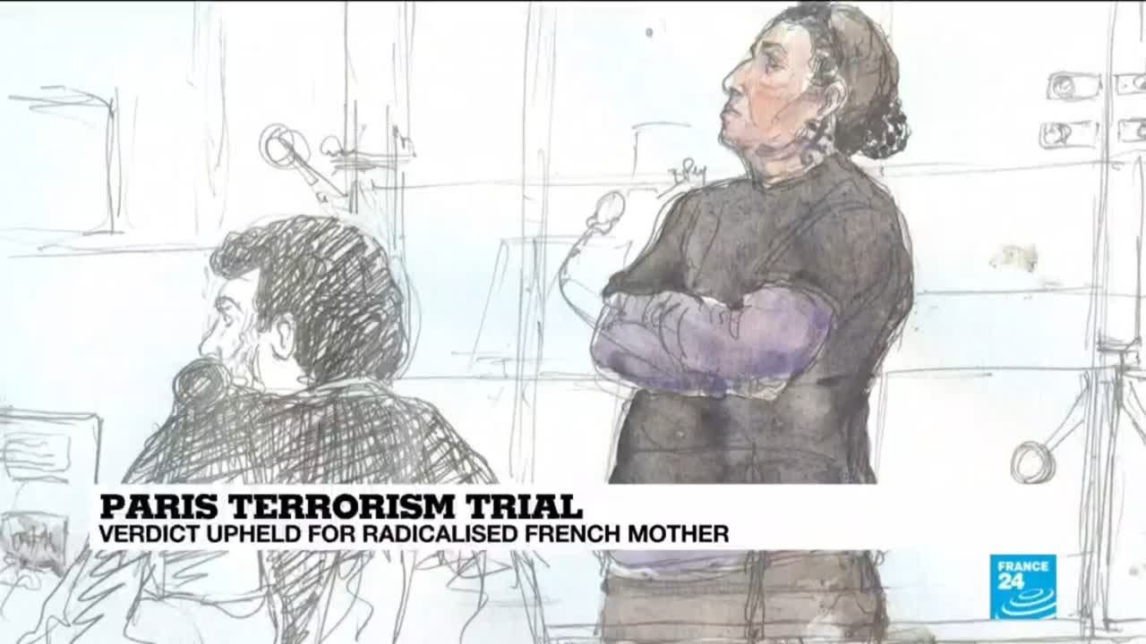 Paris Terrorism Trial: Verdict upheld for radicalised French mother