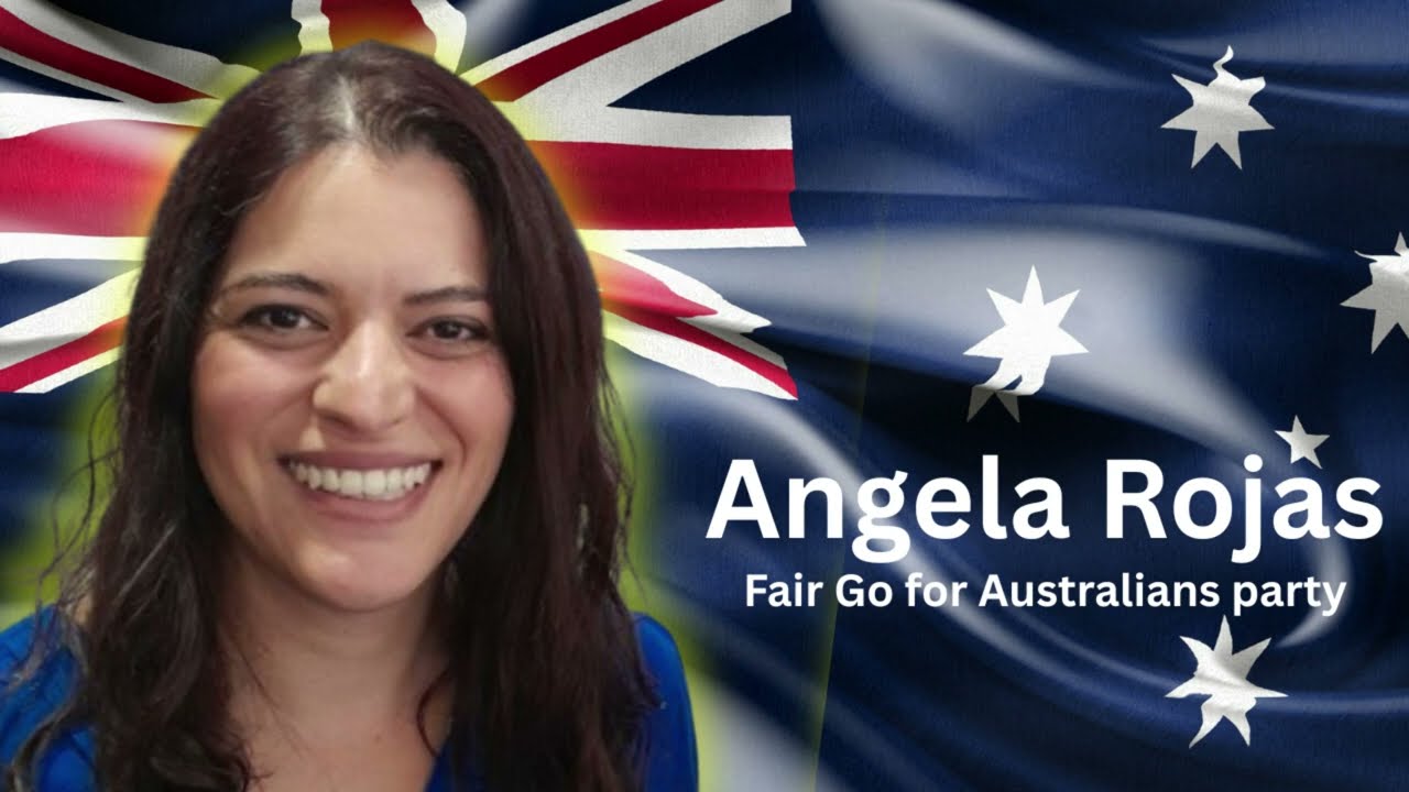 Angela Rojas - Candidate for Fair Go for Australians party