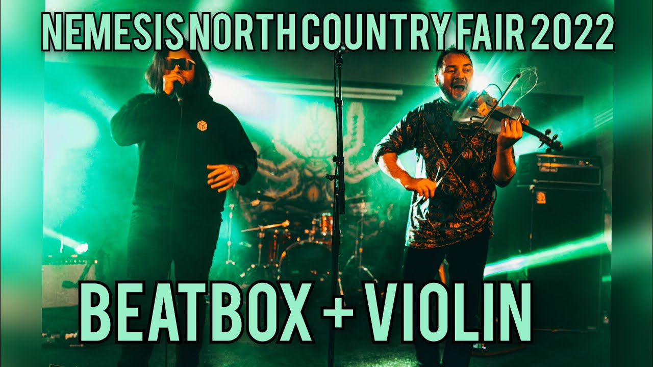 NEMESIS Violin & Beatbox Festival Set
