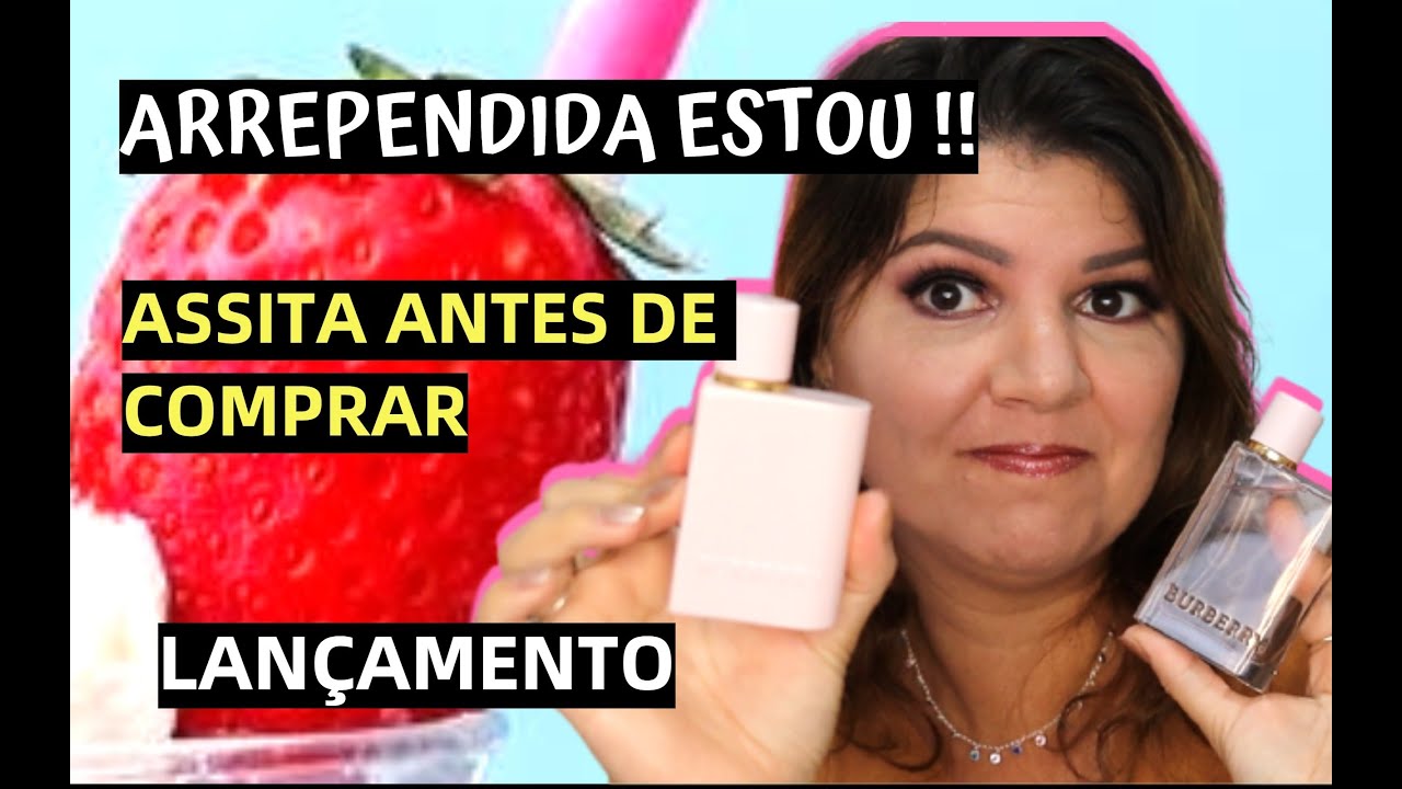 BURBERRY HER ELIXIR ASSITA ANTES DE COMPRAR PRA NÃO SE ARREPENDER