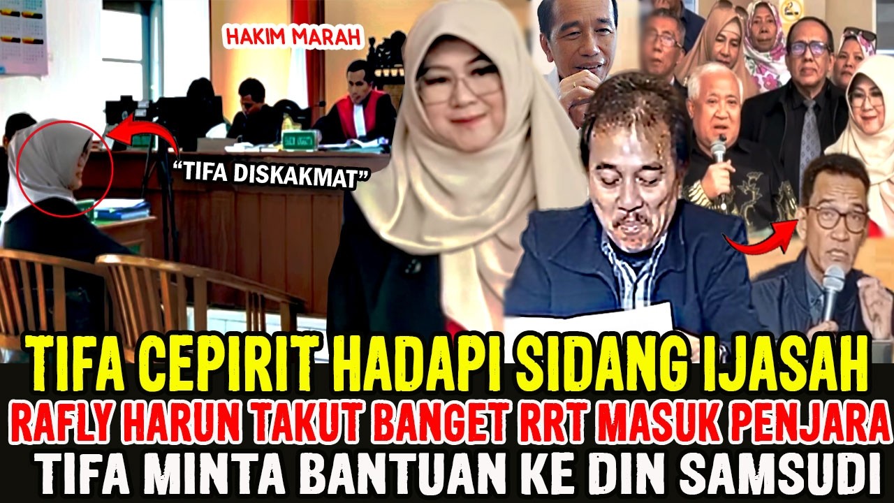 TIFA GELAGAPAN SAAT DISIDANG IJASAH JOKOWI,, MENTERSANGKAKAN BENTUK KEZOLIMAN MENURUT NILAI² AGAMA
