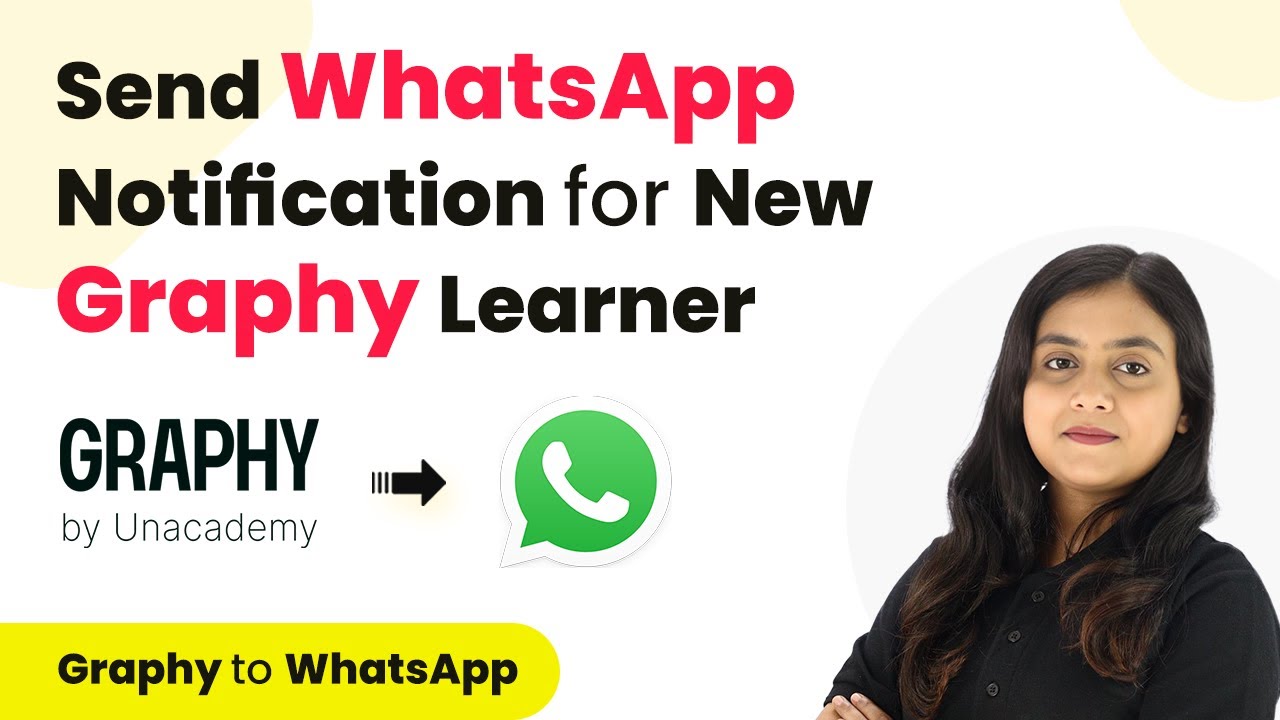How to Send WhatsApp Notification for New Graphy Learner