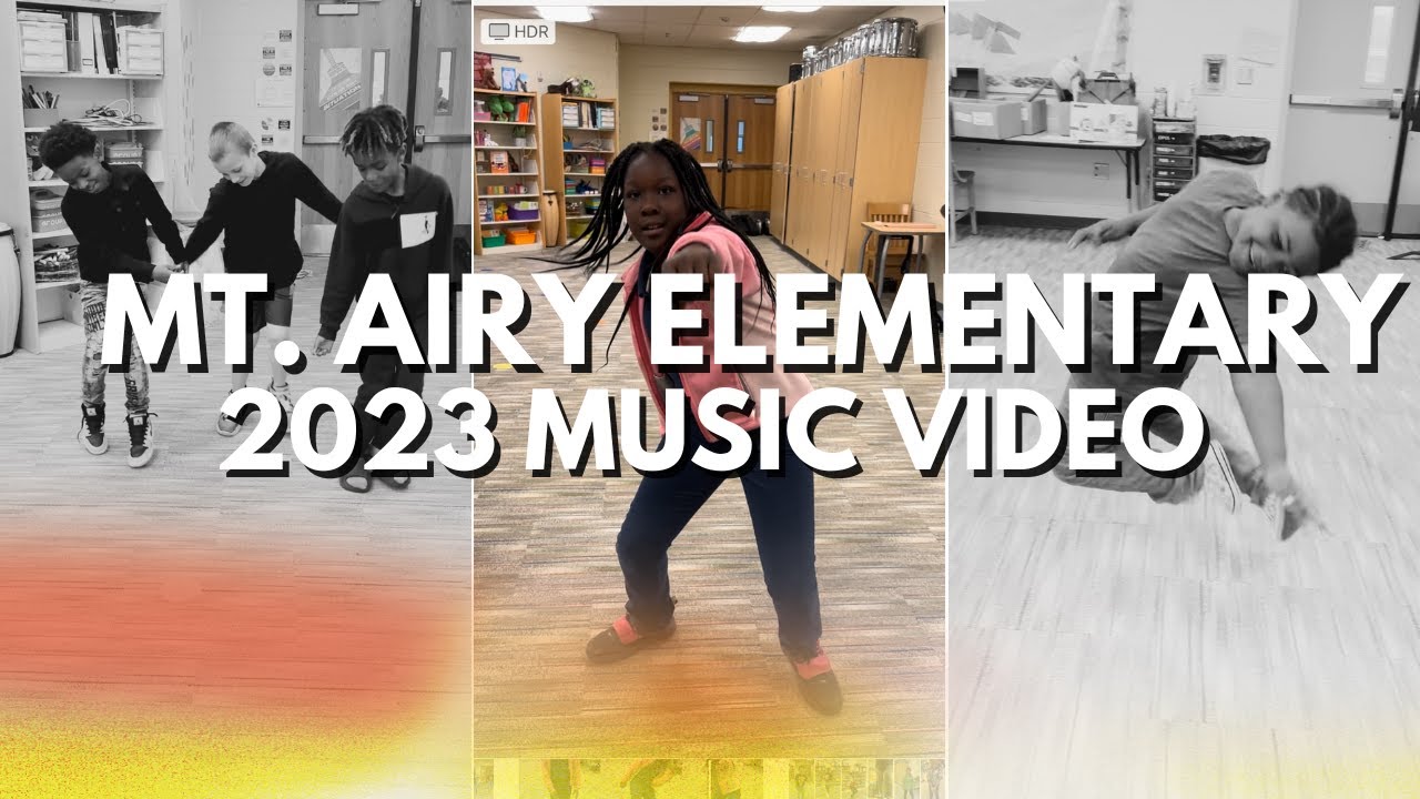 2023 Mt. Airy Elementary Music Video