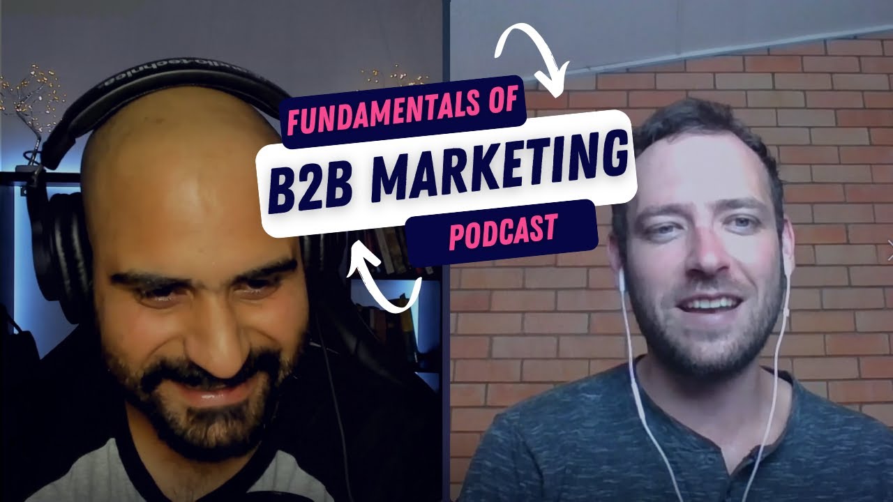 B2B marketing fundamentals | Marketing consultant John James | Anatomy of a Rumor Ep#8