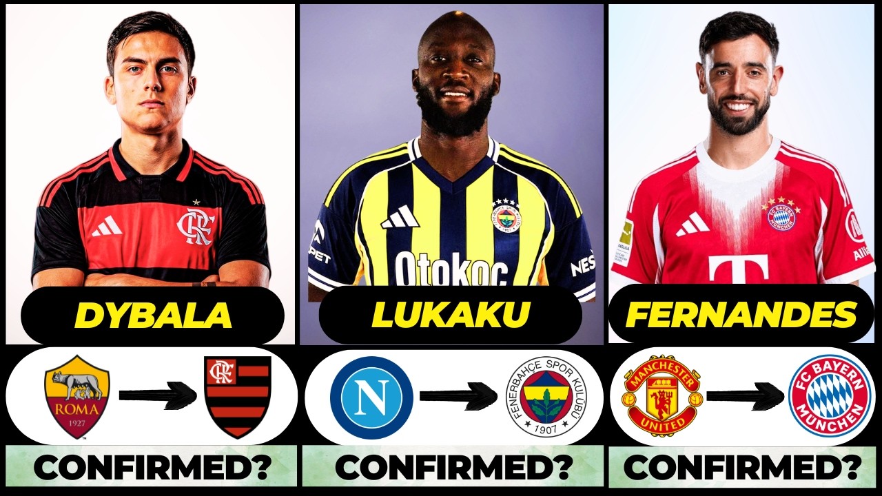 🚨 NEW CONFIRMED TRANSFERS & RUMOURS! 🚨🔥 ft. Lukaku, Dybala, Fernandes... etc