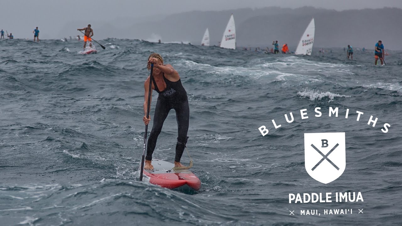 A Hawaiian Ocean Event with a Difference: Bluesmiths Paddle Imua (Maliko - Maui)