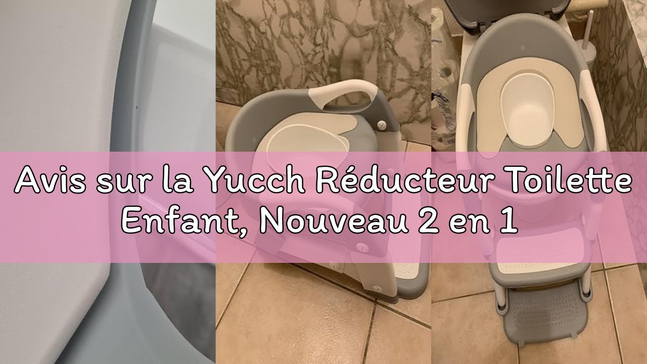 Avis sur la Yucch Réducteur Toilette Enfant, Nouveau 2 en 1 Réhausseur WC Enfant avec Marche – Siège