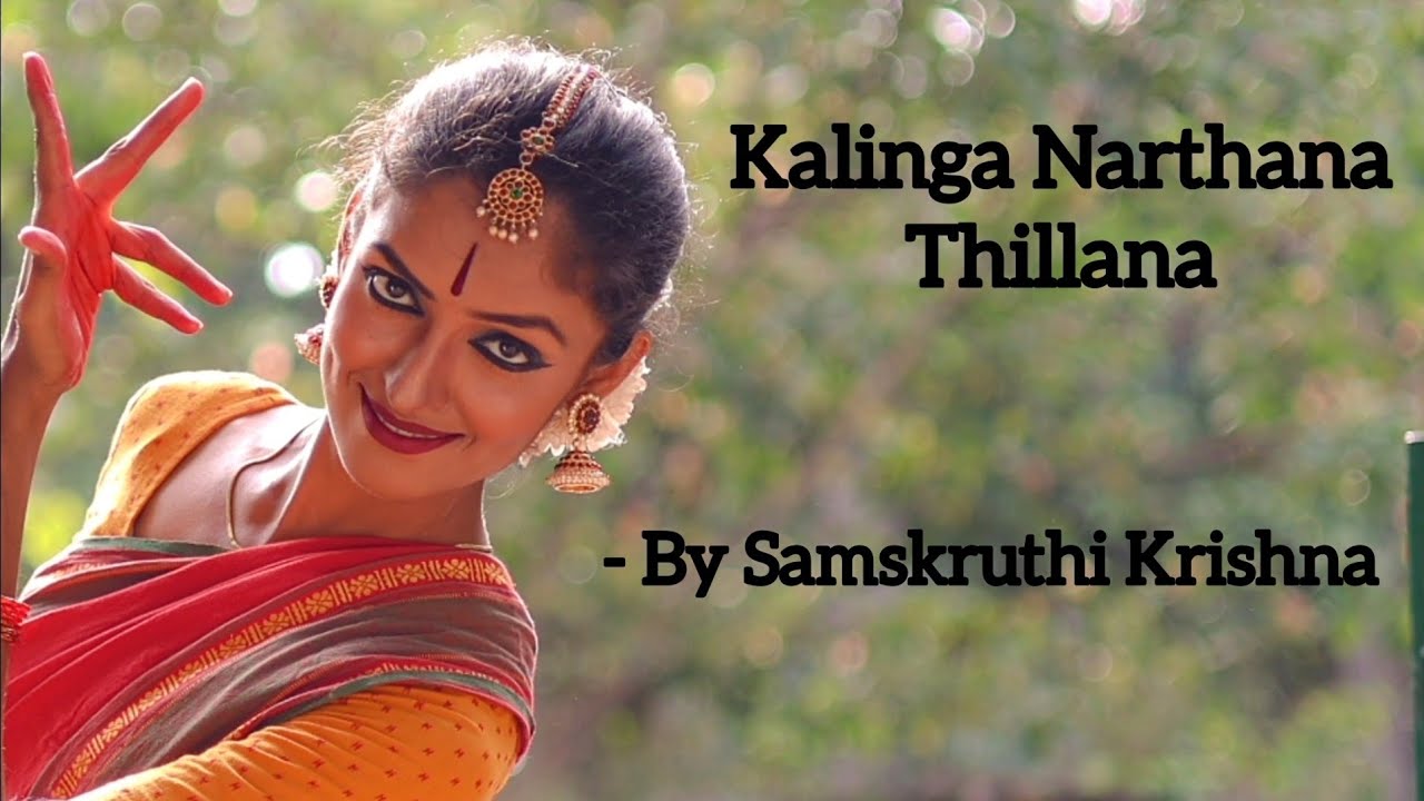 Kalinga Narthana Thillana | Gambheeranattai Raga | Adi Tala | Bharatanatyam