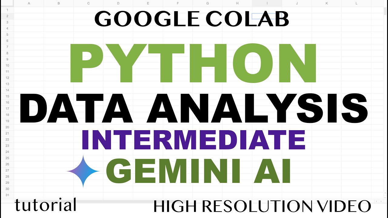 Python Data Analysis - Gemini AI & Google Colab Intermediate Tutorial