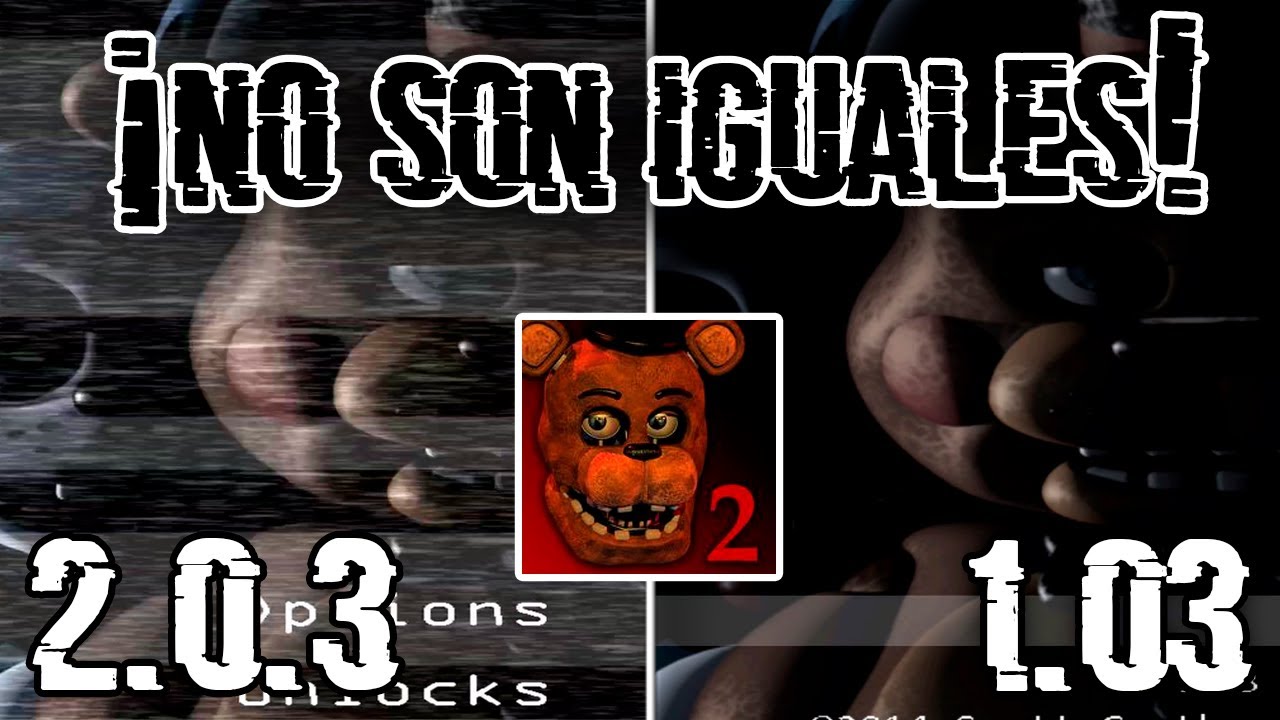 Antiguo vs Remasterizado | FNAF 2 Mobile