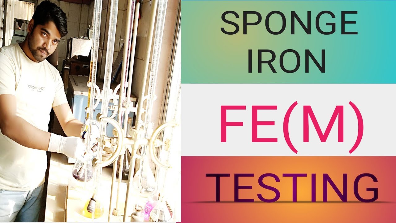 SPONGE IRON TESTING/Sponge iron analysis method/Sponge iron testing kaise kare/ sponge iron process