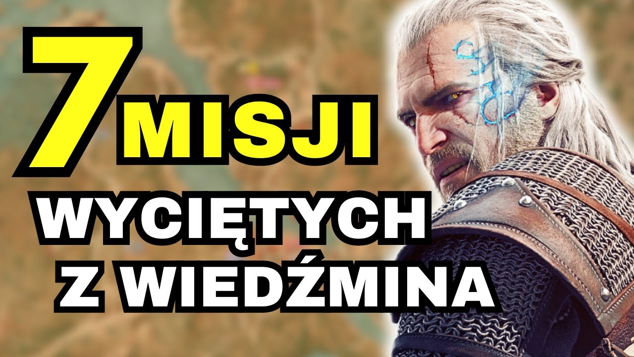 7 MISJI WYCIĘTYCH Z WIEDŹMINA 3 DZIKI GON