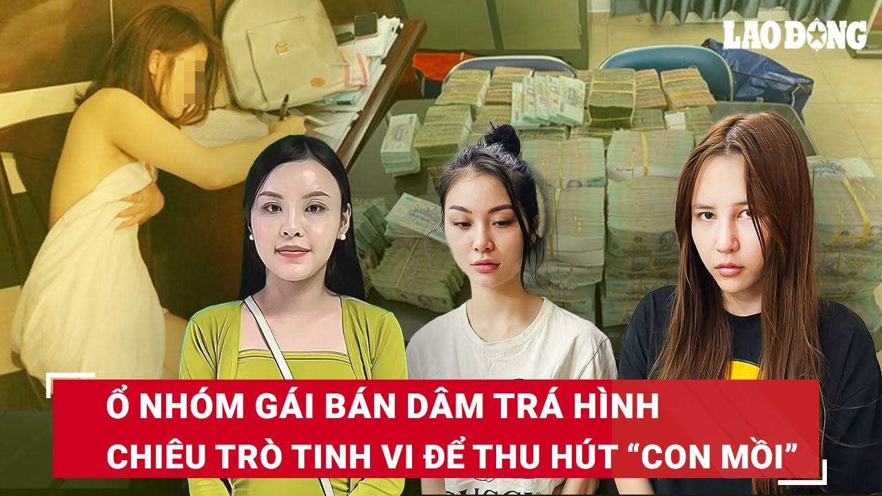 Vạch trần ổ mại dâm “núp bóng” các hội nhóm, 17 tuyến phố là tụ điểm gái gọi ở TP.HCM | BLĐ