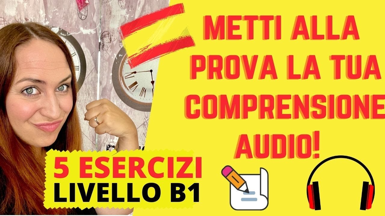 Corso di Spagnolo_Comprensione Audio (Livello B1)