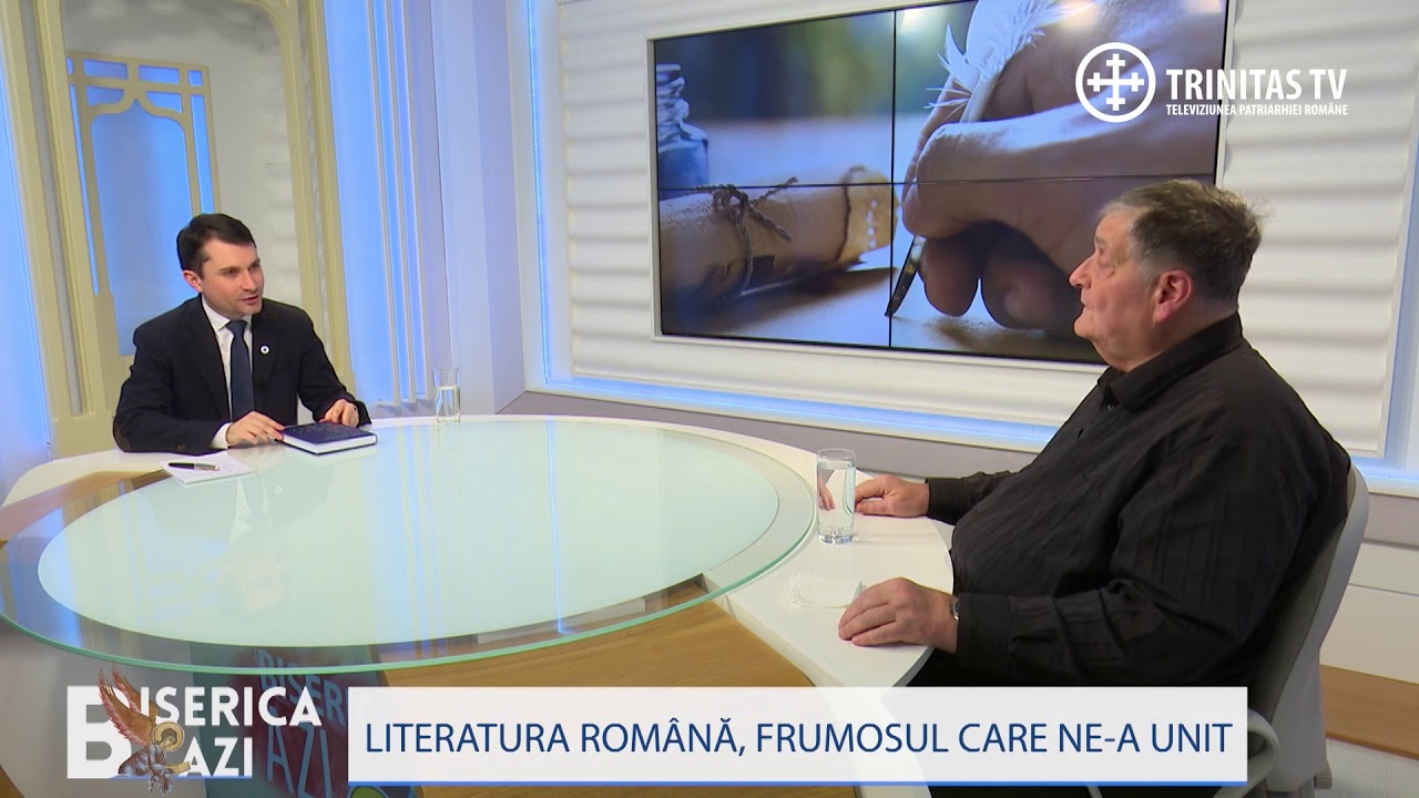 Biserica Azi. Literatura română, frumosul care ne-a unit (24 01 2018)