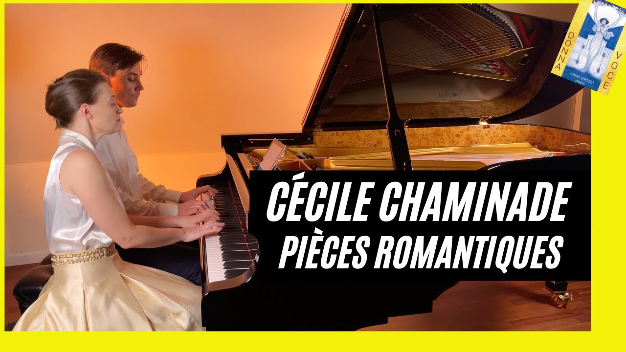Ep. 59. Cécile Chaminade Six Pièces Romantiques Op. 55 for piano four hands. Anna & Dmitri Shelest