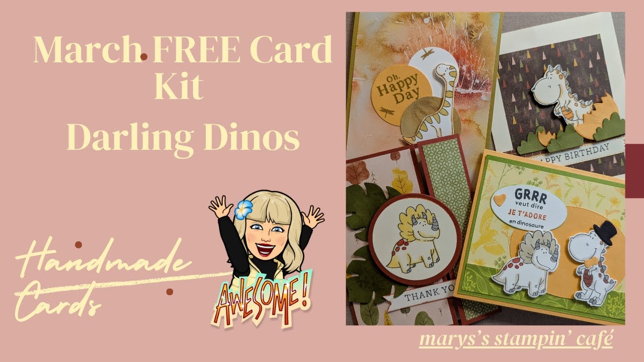 March FREE Card Kit with Stampin' Up! Darling Dinos #satmornmakes