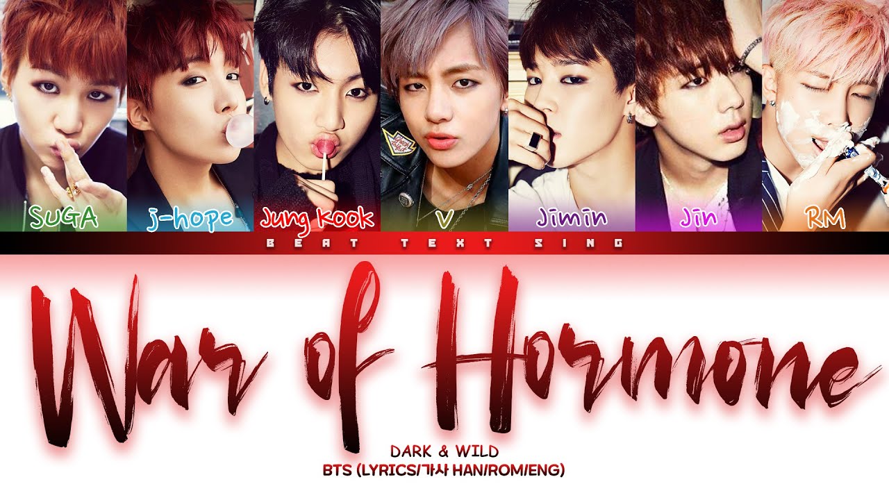 BTS War of Hormone (호르몬 전쟁) Color Coded Lyrics/가사 (Han/Rom/Eng)