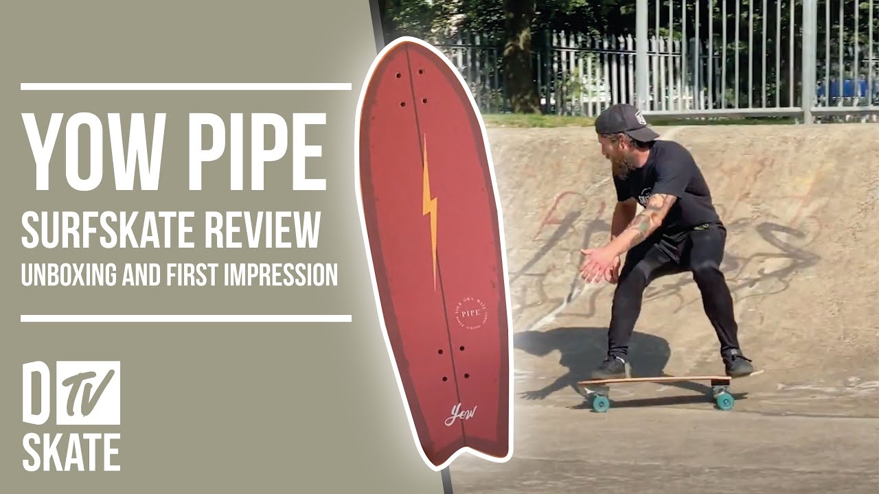 Yow Surfskate Review | Yow Pipe | Unboxing and First Impression
