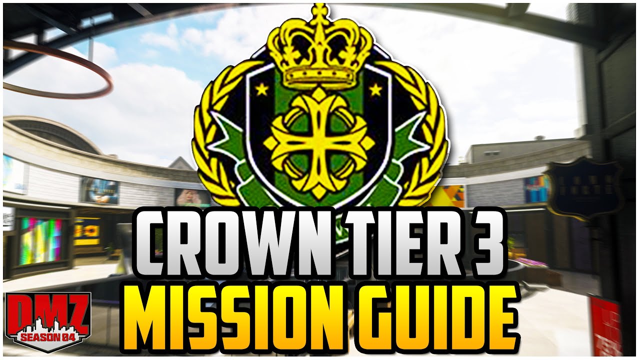 Crown Faction Tier 3 Mission Guide For Season 4 Warzone DMZ (DMZ Tips & Tricks)