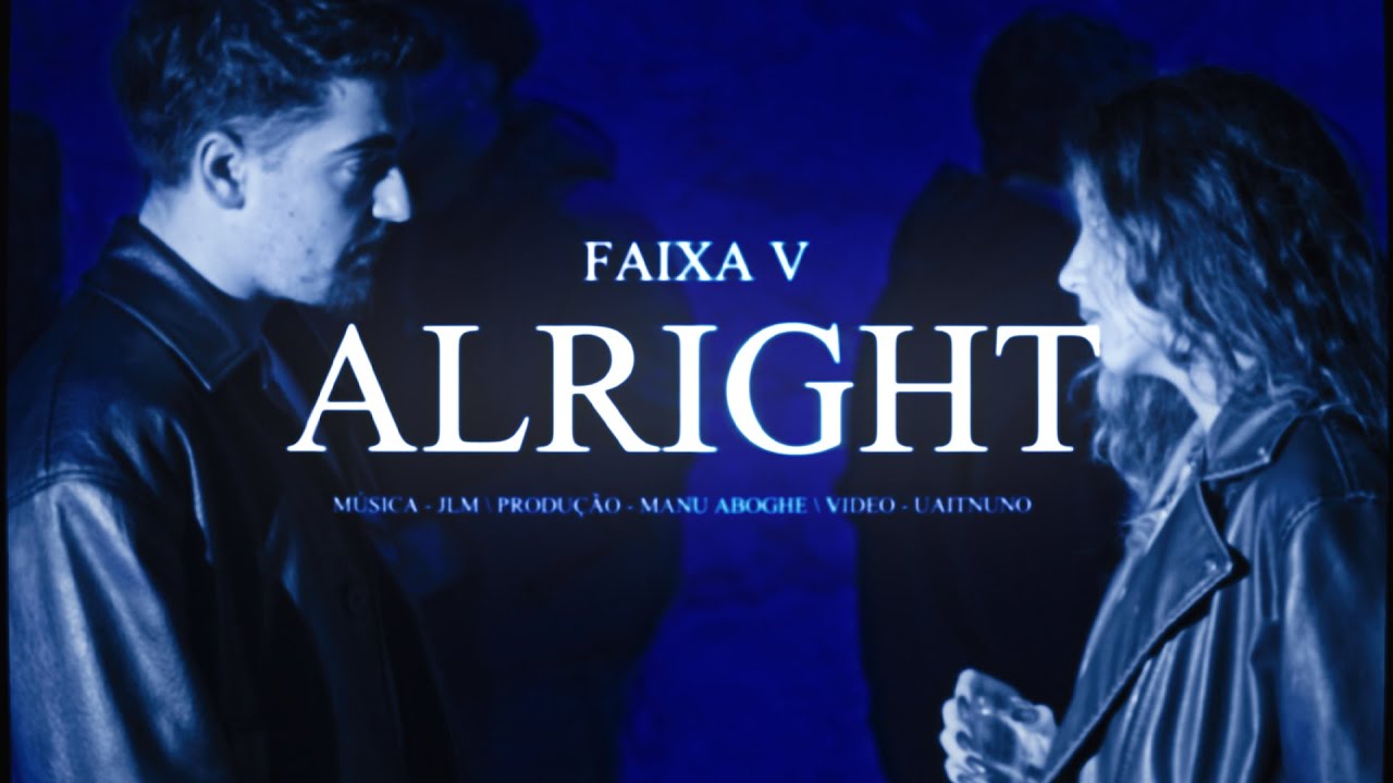 ALRIGHT &mdash; OFFICIAL VIDEO