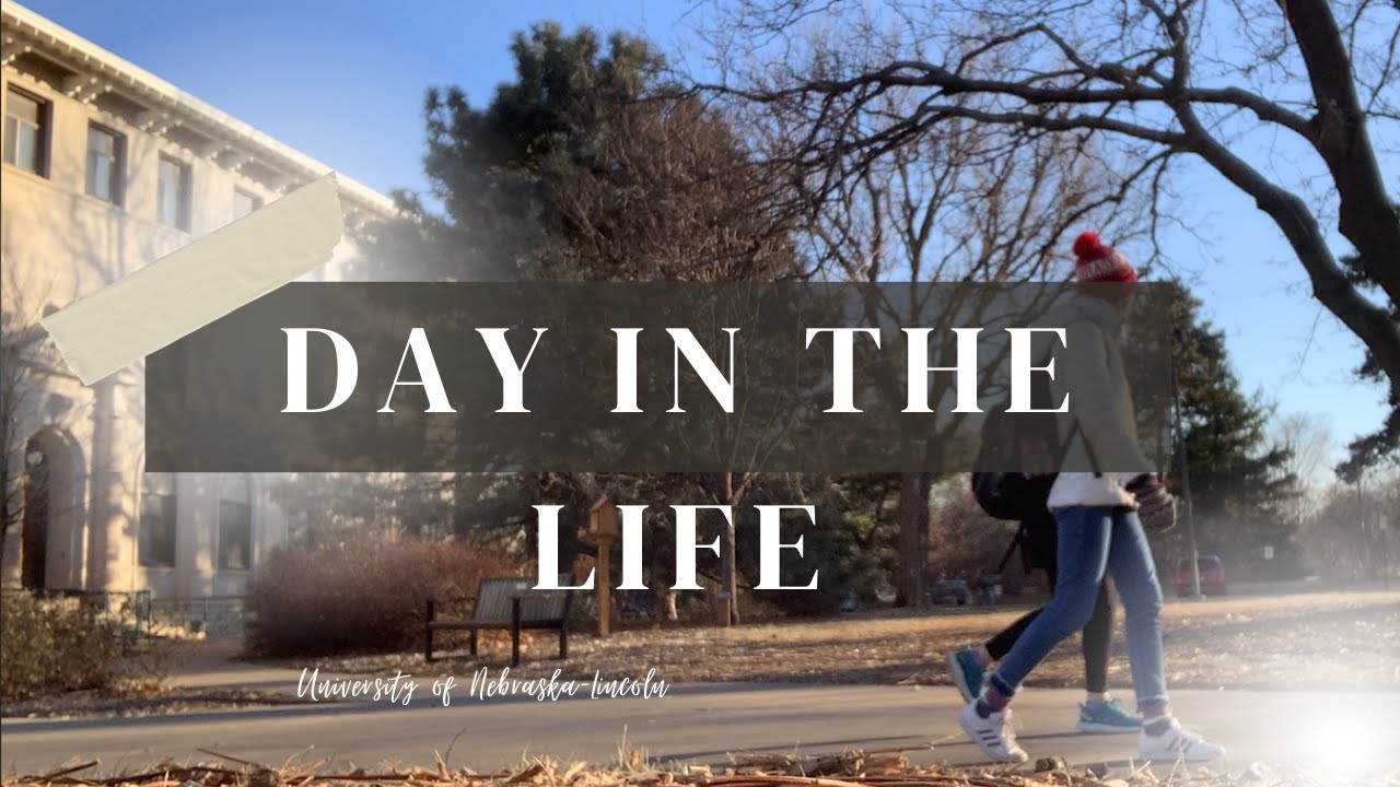 Day in the Life of a UNL Student