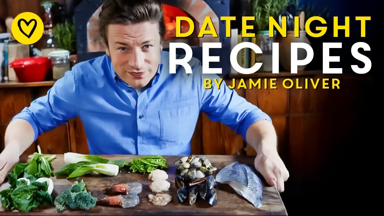 Date Night Meals & Recipes By Jamie Oliver