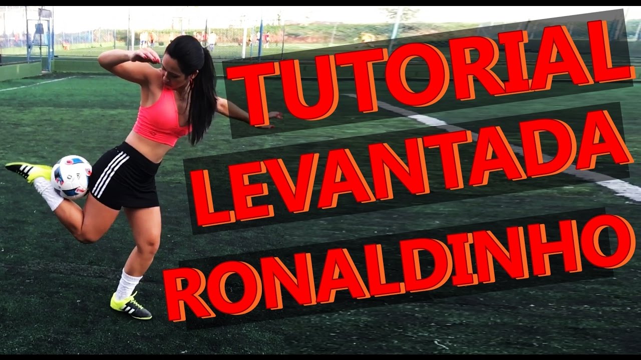 COMO FAZER A LEVANTADA DO RONALDINHO GAUCHO!