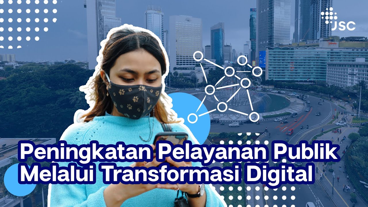 Peningkatan Pelayanan Publik lewat Tranformasi Digital di Jakarta