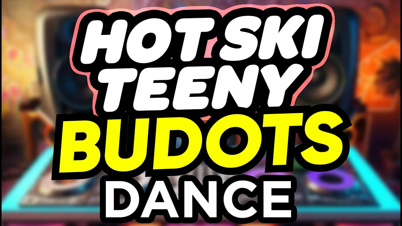 Dj Danz - Hot Ski Teeny Hot Bikini ( Budots Dance Remix )