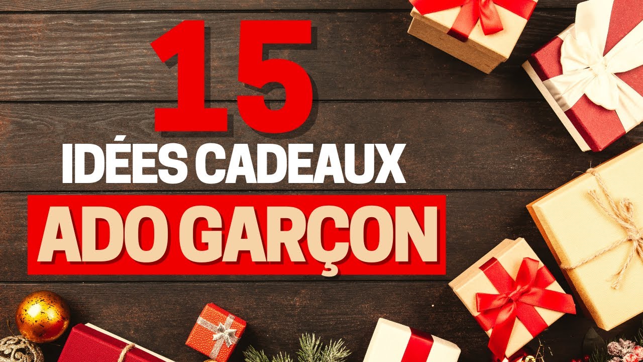 15 Id&eacute;es Cadeaux pour Adolescent Gar&ccedil;on (No&euml;l 2025)