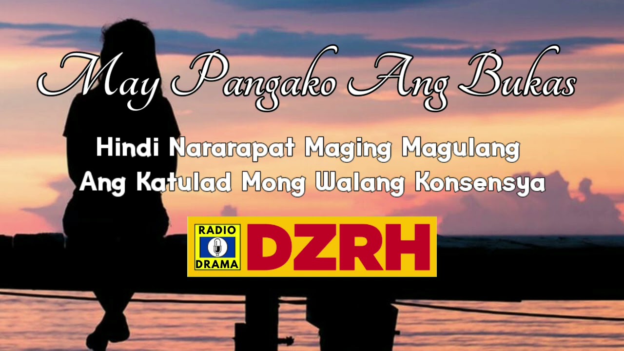 May Pangako Ang Bukas Full Episode | DZRH Pinoy Classic Radio Drama
