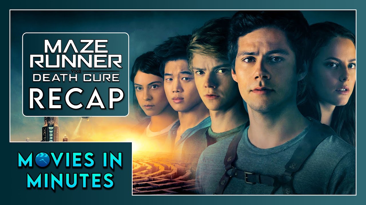 Maze Runner: The Death Cure in Minutes | Recap