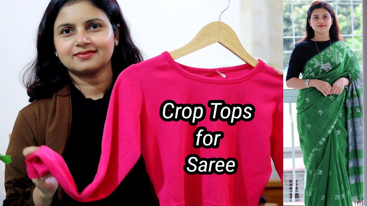Crop Tops for Saree | Saree With Crop Top Look | MomaTiara 