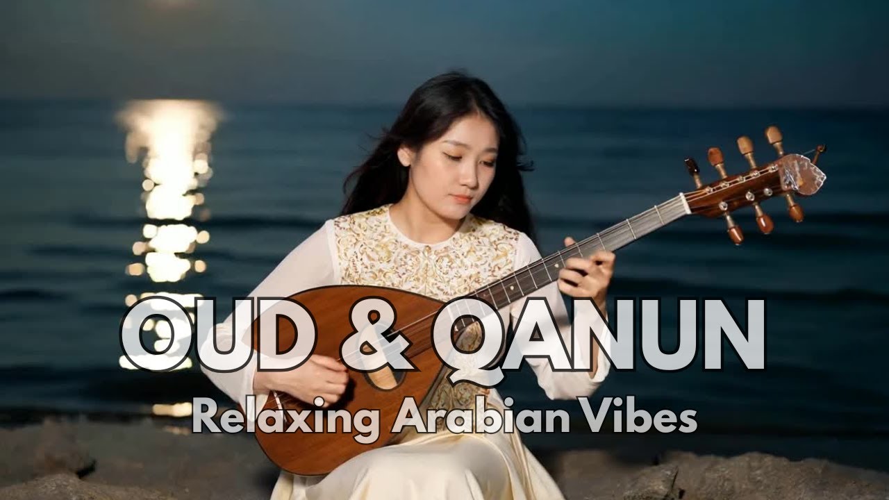 🌙 Deep Relaxation with Relaxing and Soothing Arabic Music | موسيقى عربية هادئة للاسترخا