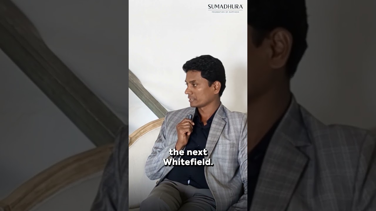 North Bengaluru is the next Whitefield! | Sumadhura Panorama