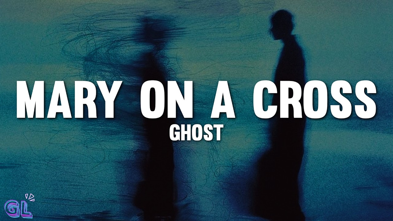 Ghost - Mary on a Cross (Lyrics)
