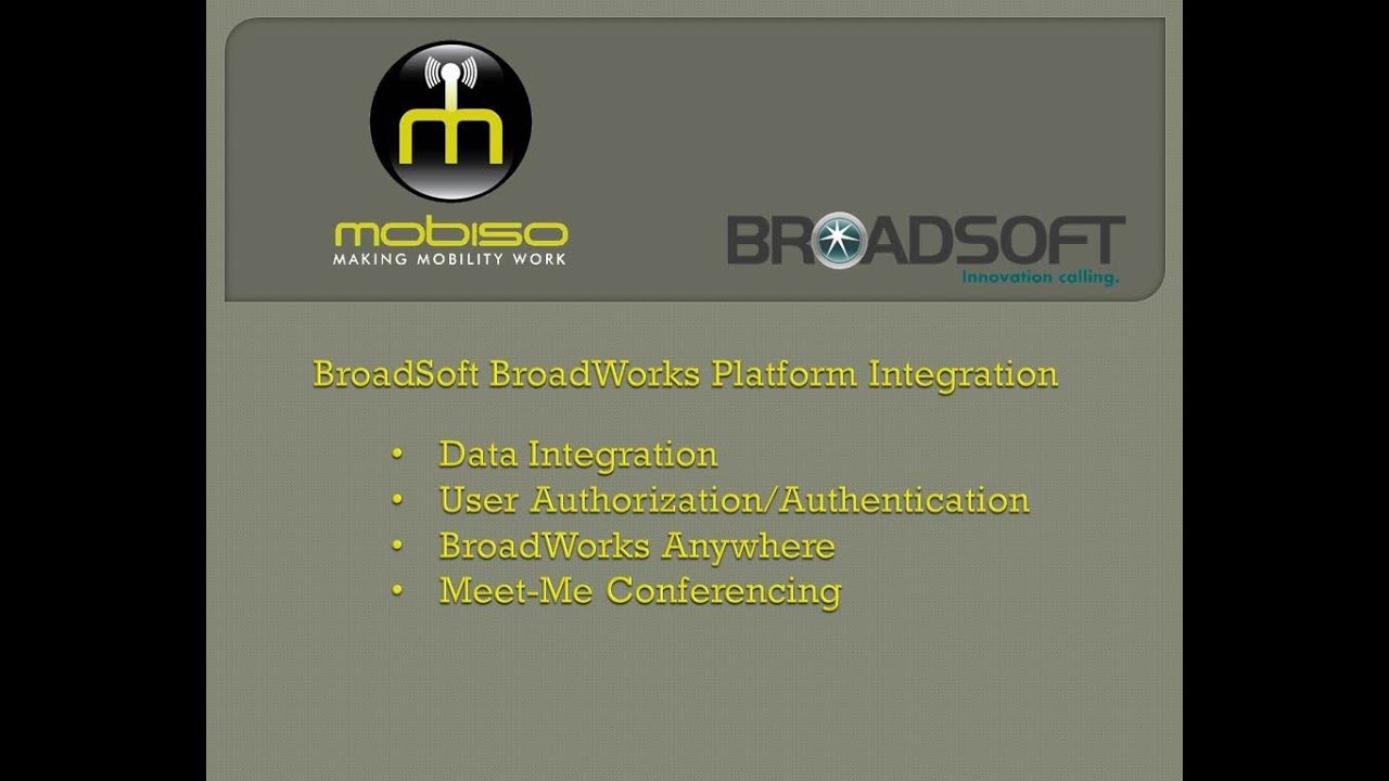 Mobiso BroadSoft BroadWorks Integration