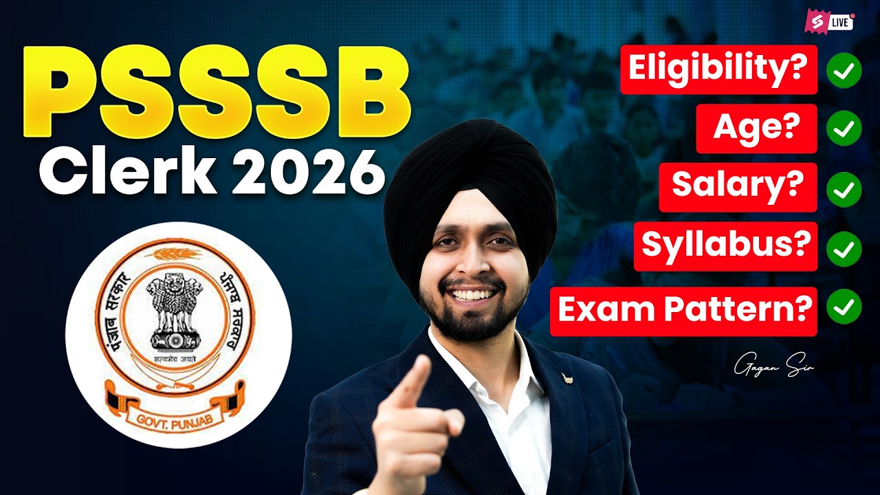 PSSSB Clerk 2026 Vacancy Out | PSSSB Clerk Syllabus, Salary , Eligibility Exam Pattern | Gagan Sir