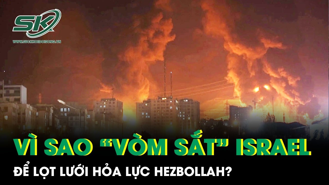 Lộ điểm yếu chí mạng khiến “Vòm Sắt” uy lực của Israel để lọt lưới hỏa lực Hezbollah