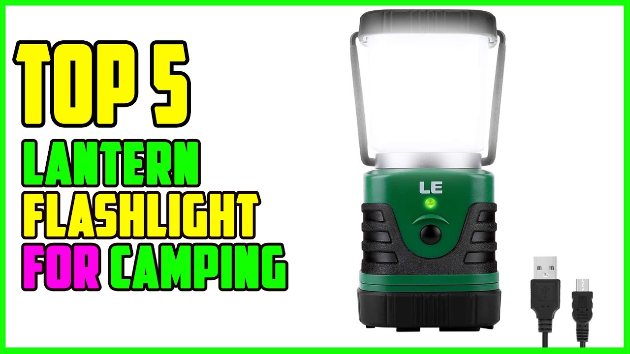 TOP 5 Best Lantern Flashlight for Camping 2026